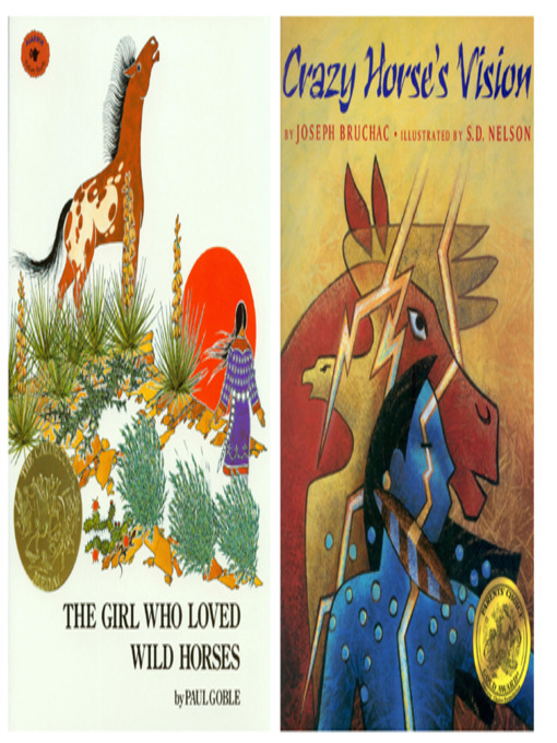 Title details for The Girl Who Loved Wild Horses / Crazy Horses Vision by Joseph Bruchac - Available
